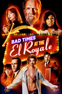 Bad Times At The El Royale (2018)