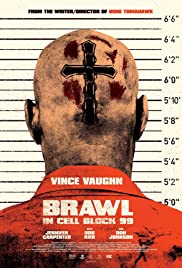 Brawl in Cell Block 99 (2017) คุกเดือด คนเหลือเดน พากย์ไทยเต็มเรื่อง