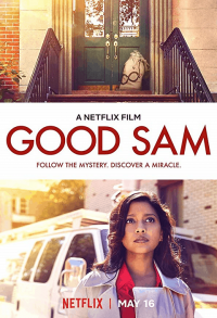 ดูหนังออนไลน์ Good Sam (2019) ของขวัญจากคนใจดี NETFLIX ซับไทยเต็มเรื่อง