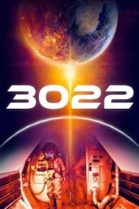 ดูหนัง 3022 (2019) 3022 วัน ฝ่าวิกฤติแพนเจีย HD เต็มเรื่อง