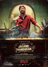 ดูหนังออนไลน์ฟรี Jagame Thandhiram (2021) โลกนี้สีขาวดำ HD