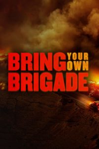 Bring Your Own Brigade