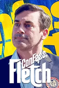 ดูหนังออนไลน์ Confess Fletch (2022)