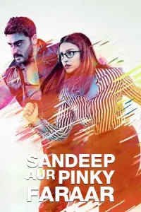 ดูหนังออนไลน์ Sandeep Aur Pinky Faraar (2021)