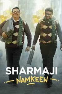 Sharmaji Namkeen (2022)