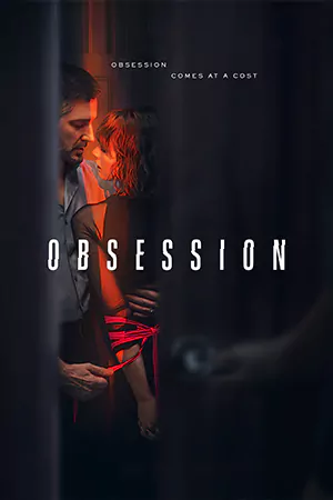 ดูซีรี่ย์ออนไลน์ Obsession (2023)