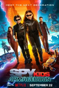 ดูหนัง Spy Kids: Armageddon (2023) พยัคฆ์จิ๋วไฮเทค: วันสิ้นโลก