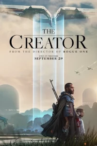 ดูหนัง The Creator (2023) เดอะ ครีเอเตอร์