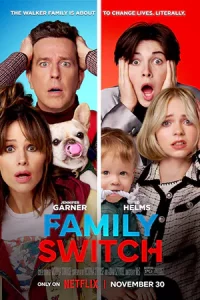 ดูหนัง Family Switch (2023) ครอบครัวตัวสลับ