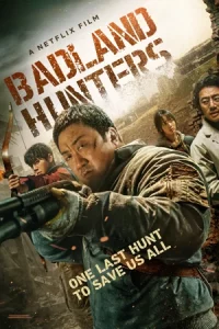 ดูหนัง Badland Hunters (2024) นักล่ากลางนรก