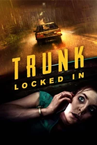 ดูหนัง Trunk Locked In (2024) ขังตายท้ายรถ