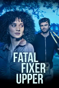 ดูหนังออนไลน์ฟรี Fatal Fixer Upper (2024)