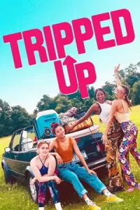 ดูหนังฟรีออนไลน์ Tripped Up (2023)