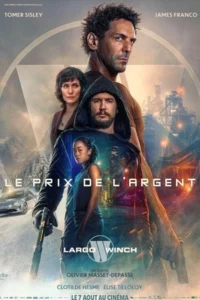 ดูหนังออนไลน์ฟรี The Price of Money: A Largo Winch Adventure (2024)