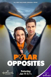 ดูหนังออนไลน์ Polar Opposites (2025)